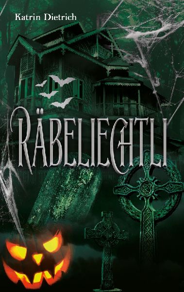 Räbeliechtli: Eine Halloweengeschichte
