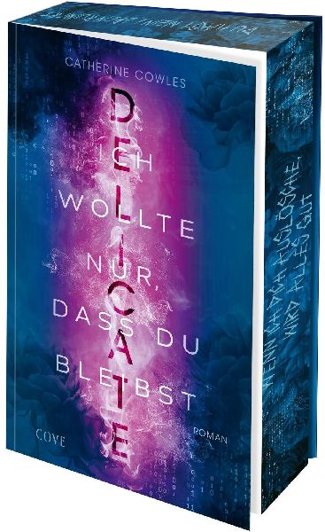 Delicate. Ich wollte nur, dass du bleibst (Sparrow Falls 2)