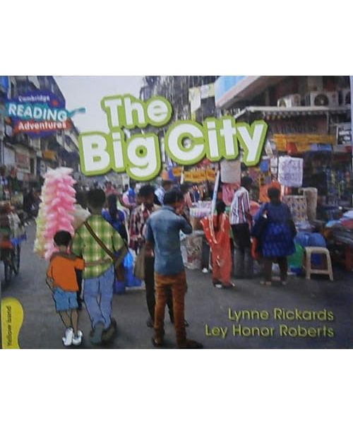 Cambridge Reading Adventures The Big City Yellow Band