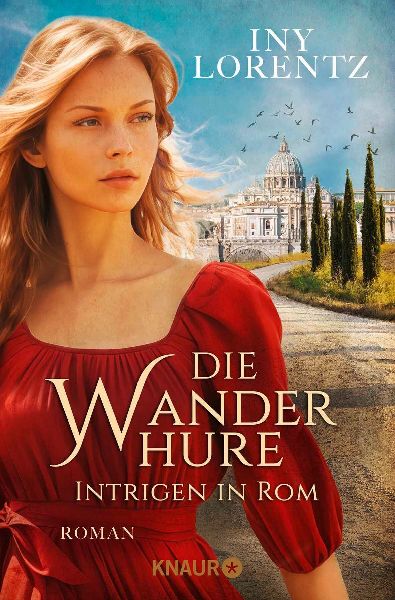 Die Wanderhure. Intrigen in Rom