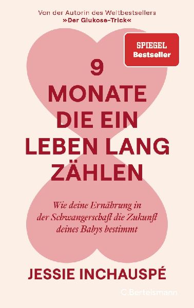 9 Monate, die ein Leben lang zählen