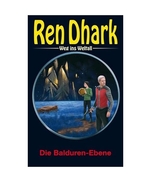 Ren Dhark - Weg ins Weltall 110: Die Balduren-Ebene