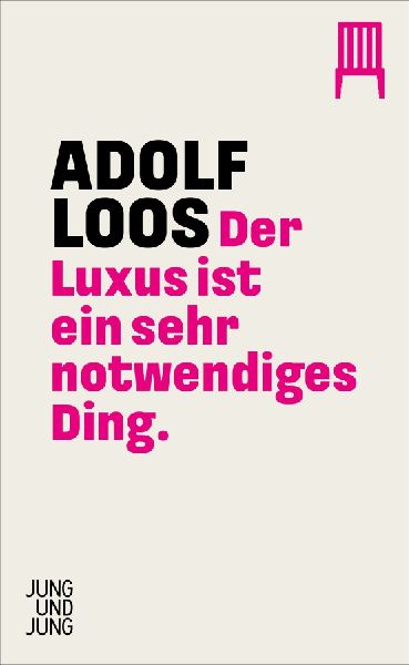 Der Luxus ist ein sehr notwendiges Ding