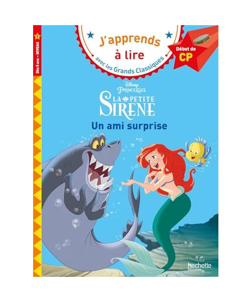 Disney - La petite sirène - Un ami surprise, CP Niveau 1: Début de CP
