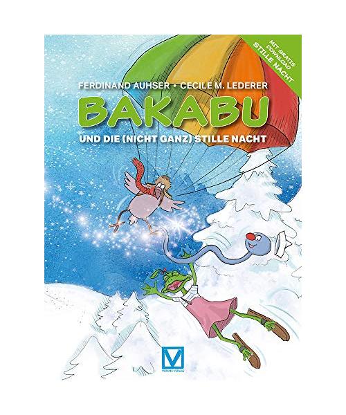 Bakabu und die (nicht ganz) Stille Nacht