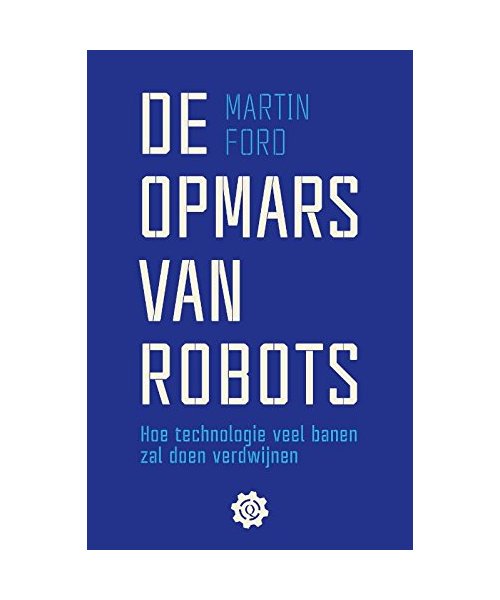 De opmars van robots