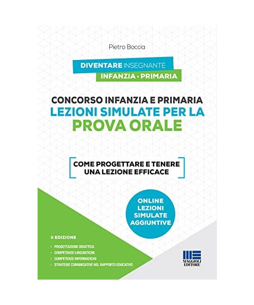 Concorso Infanzia e Primaria Lezioni simulate per la prova orale - Come progettare e tenere una lezione efficace