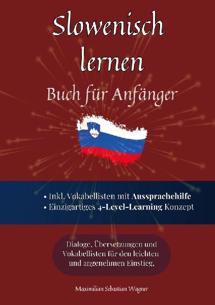 Slowenisch lernen - Buch für Anfänger