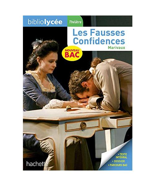 Bibliolycée - Les Fausses confidences, Marivaux - BAC 2023: Parcours : Théâtre et stratagème