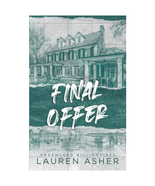 Final Offer (Dreamland Billionaires, Band 3)