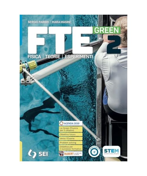 FTE green. Per il secondo biennio e quinto anno licei scientifici e scienze applicate. Con e-book. Con espansione online (Vol. 2)