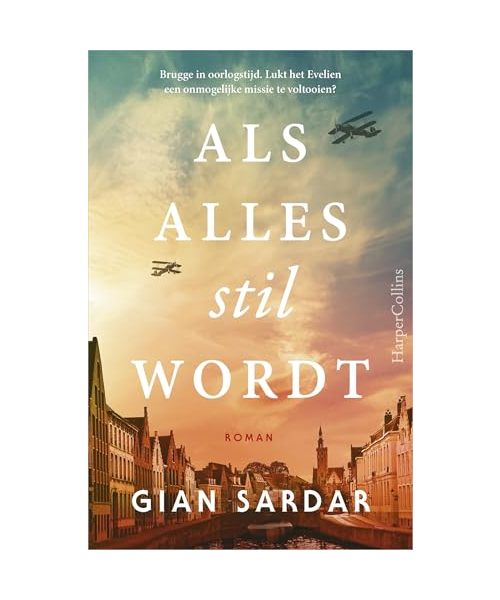 Als alles stil wordt: Brugge in oorlogstijd. Lukt het Evelien een onmogelijke missie te voltooien?