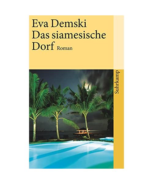 Das siamesische Dorf