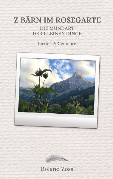 Z Bärn im Rosegarte