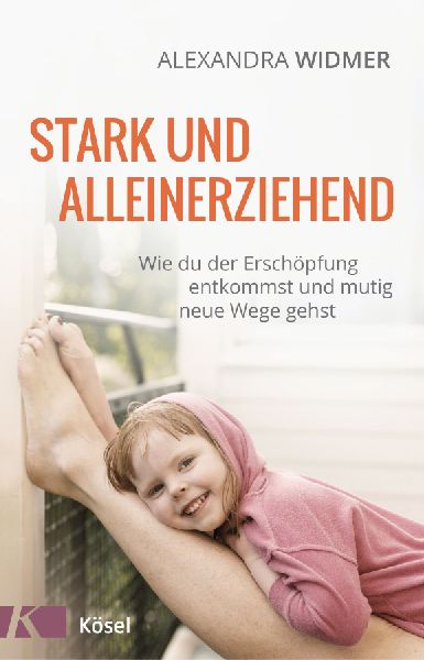 Stark und alleinerziehend