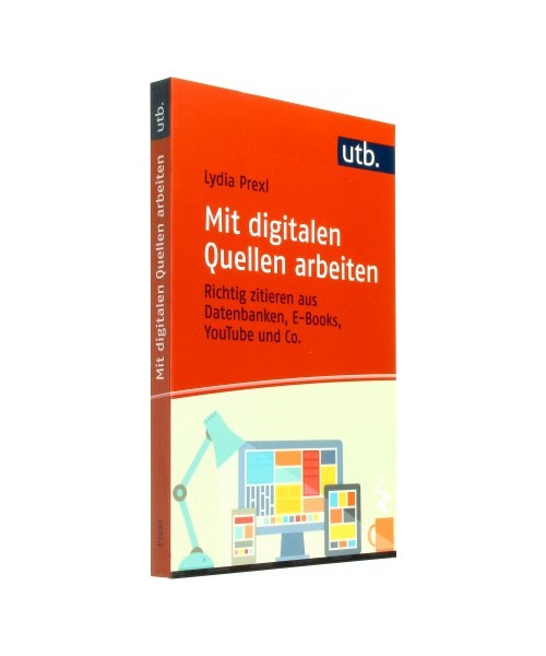 Mit digitalen Quellen arbeiten