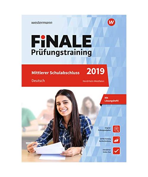 FiNALE Prüfungstraining 2019 Mittlerer Schulabschluss Nordrhein-Westfalen. Deutsch