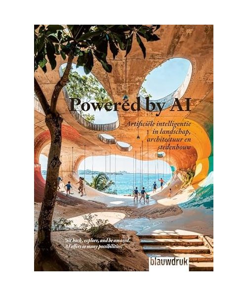Powered by AI: Landschap, architectuur en stedenbouw