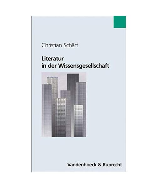 Literatur in der Wissensgesellschaft.