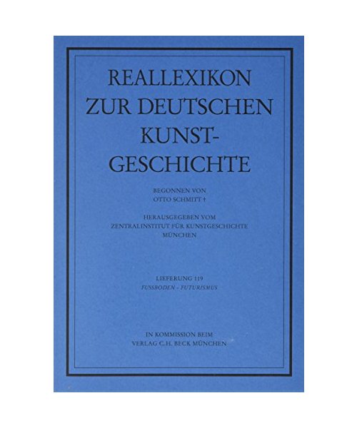Reallexikon Dt. Kunstgeschichte 119. Lieferung