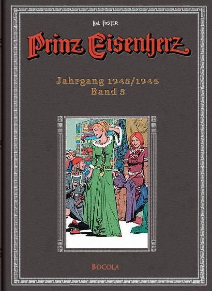 Prinz Eisenherz. Hal Foster Gesamtausgabe - Band 5