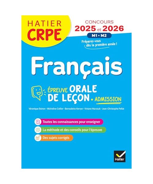 Français - CRPE 2025 - Epreuve orale d'admission: Epreuve de leçon, épreuve orale d'admission