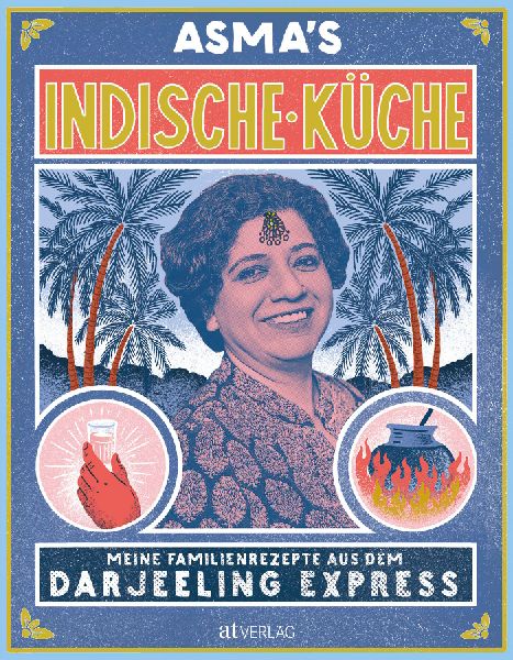 Asma's Indische Küche