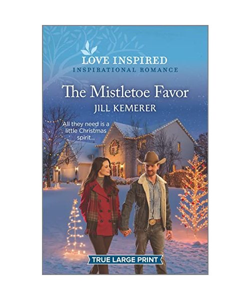 The Mistletoe Favor: An Uplifting Inspirational Romance