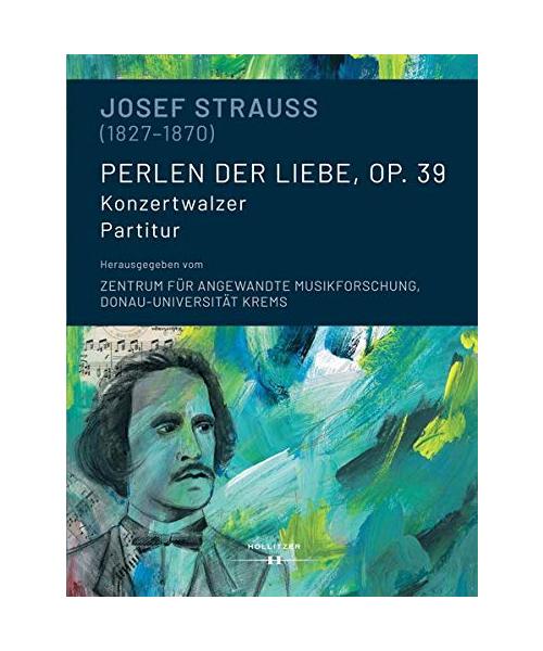 Josef Strauss (1827-1870) | Perlen der Liebe, op. 39