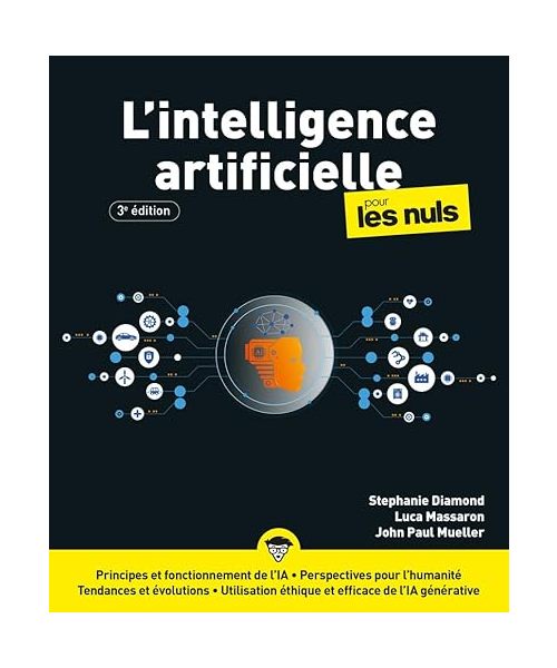 L'Intelligence artificielle pour les Nuls - 3e édition