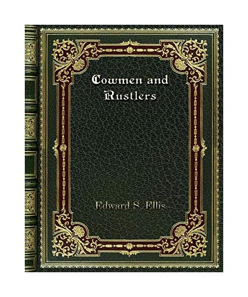 Cowmen and Rustlers