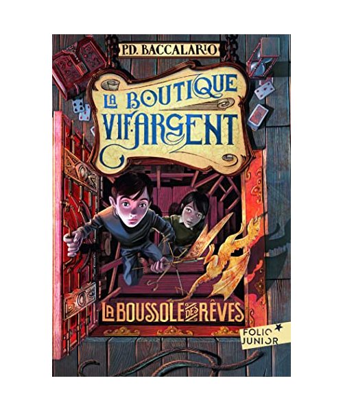 La Boutique Vif-Argent: La Boussole des rêves