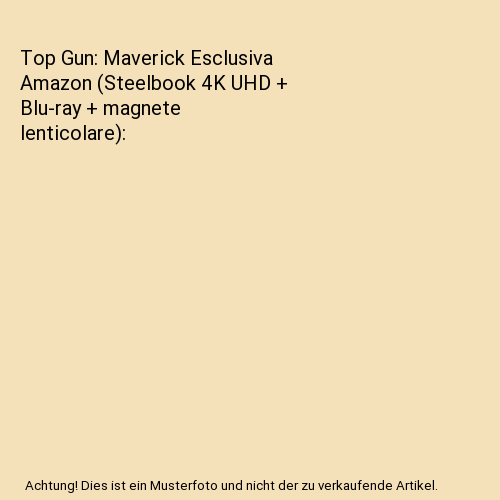 Top Gun: Maverick Esclusiva Amazon (Steelbook 4K UHD + Blu-ray + magnete lenticolare)