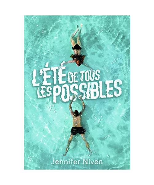 L'Été de tous les possibles