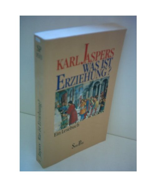 Was ist Erziehung?: Ein Lesebuch.
