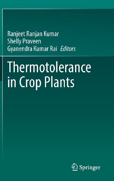 Thermotolerance in Crop Plants