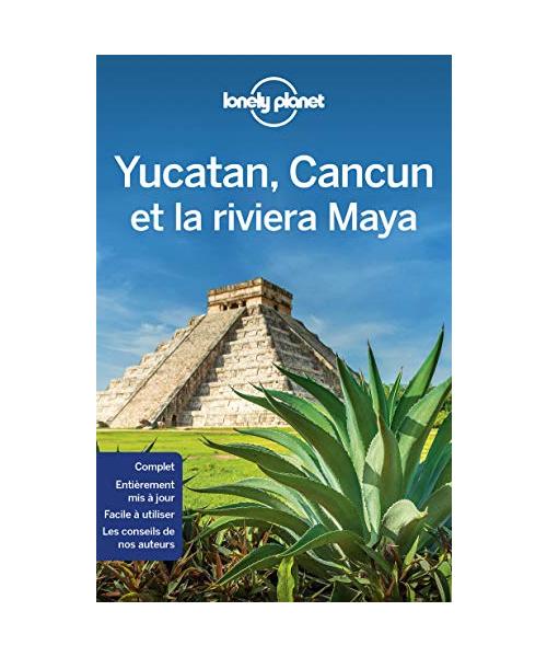 Yucatan, Cancun et Riviera Maya 1ed