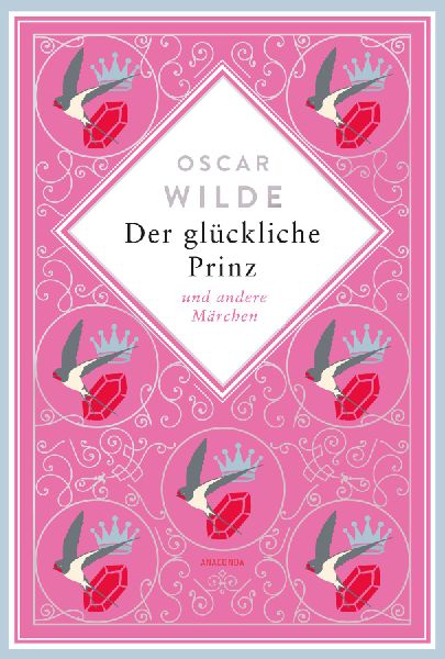 Der glückliche Prinz. Märchen. Schmuckausgabe mit Silberprägung