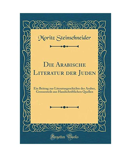Die Arabische Literatur der Juden