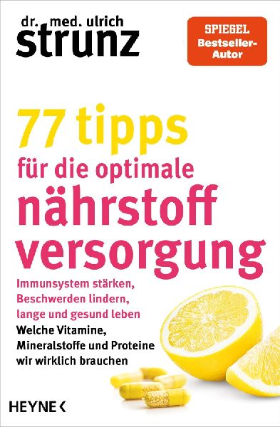 77 Tipps für die optimale Nährstoffversorgung