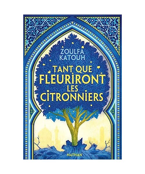 Tant que fleuriront les citronniers
