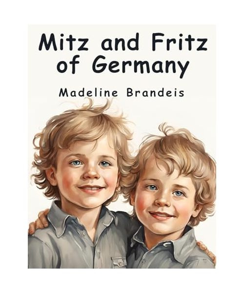 Mitz and Fritz of Germany