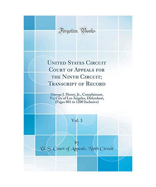 United States Circuit Court of Appeals for the Ninth Circuit; Transcript of Record, Vol. 3