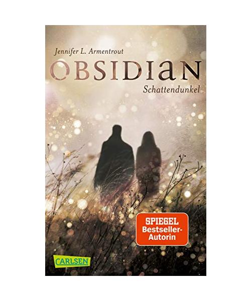 Obsidian 1: Obsidian. Schattendunkel