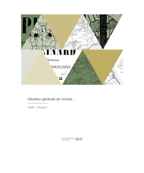Situation générale de l'année