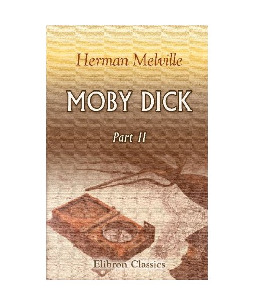 Moby Dick: Part 2