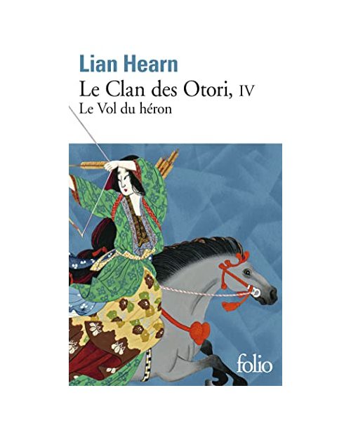 Le Clan des Otori: Le Vol du héron (4)