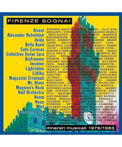 Firenze Sogna! (Itinerari Musicali 1976-1983)