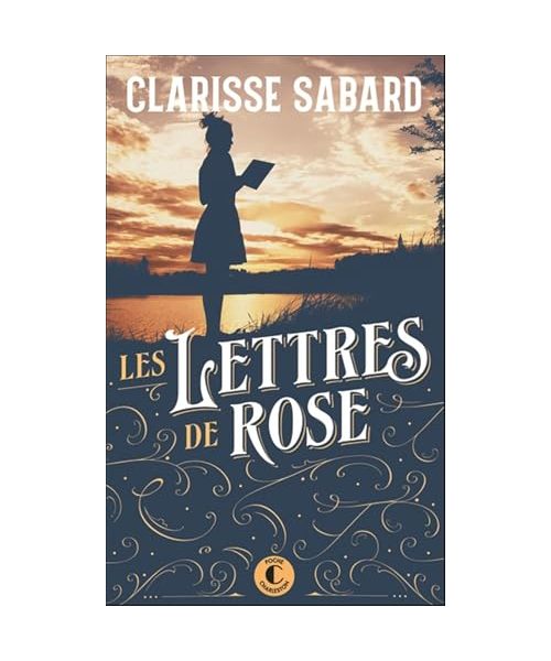 Les Lettres de Rose: Prix du Livre Romantique