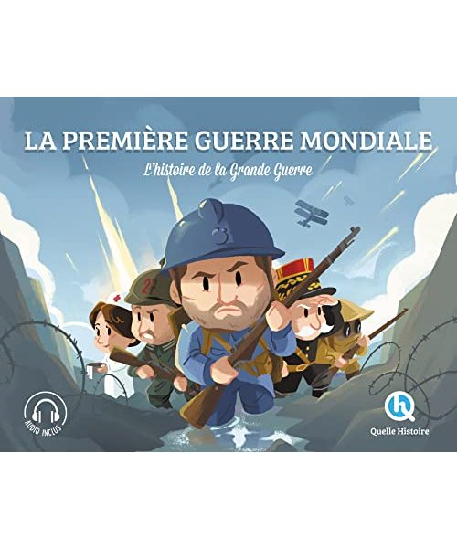 Première guerre mondiale (Classique +): L'histoire de la Grande Guerre